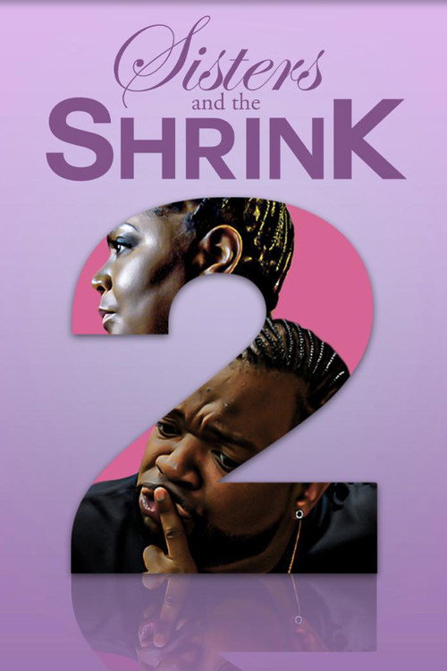 Movie poster for Sisters and the Shrink 2 (2021)