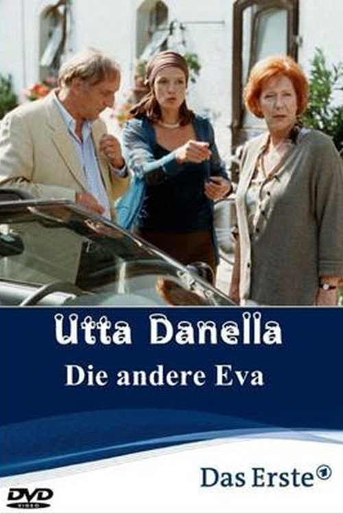 Movie poster for Utta Danella - Die andere Eva (2003)
