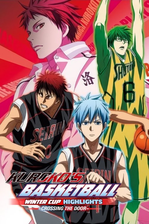 Movie poster for Kuroko's Basketball - Movie: Winter Cup - Crossing the Door (2016)