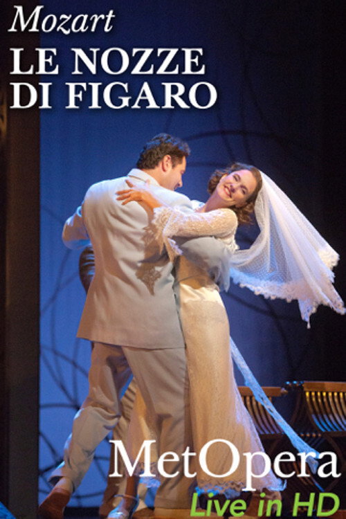 Movie poster for The Metropolitan Opera: The Marriage of Figaro (2014)