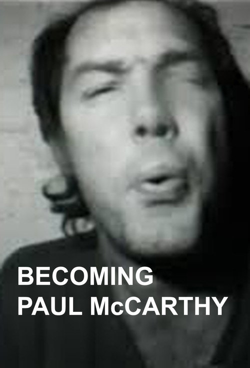 Movie poster for Becoming Paul McCarthy (2020)