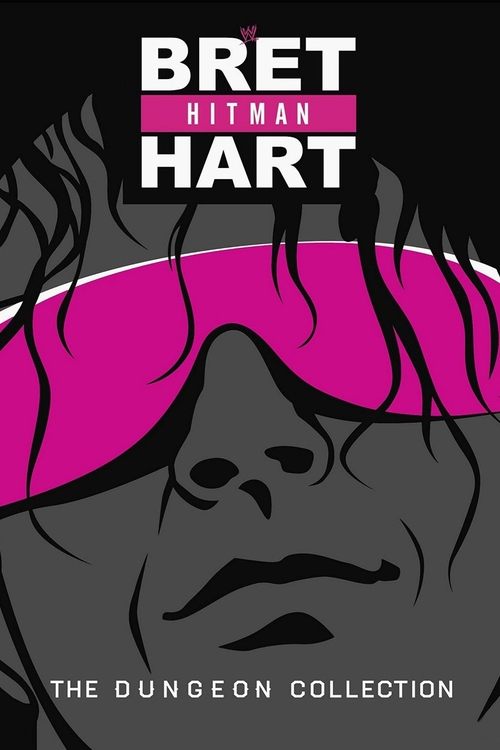 Movie poster for Bret Hart: The Dungeon Collection (2013)