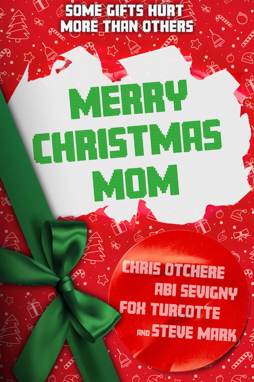 Movie poster for Merry Christmas Mom (2025)