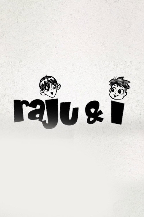 Movie poster for Raju & I (2005)