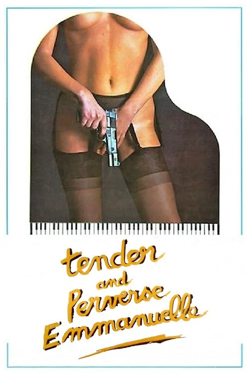 Movie poster for Tender and Perverse Emmanuelle (1973)
