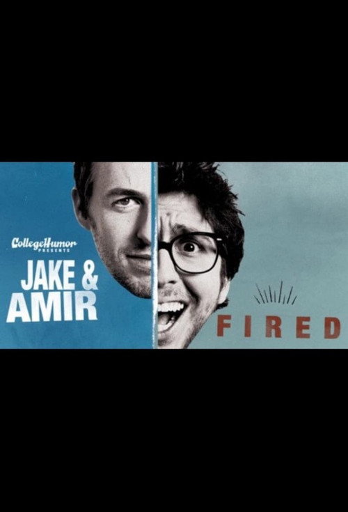 Movie poster for Jake and Amir: Fired (2011)