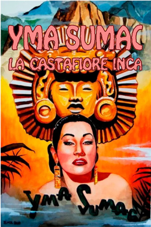 Movie poster for Yma Sumac: The Inca Castafiore (1993)