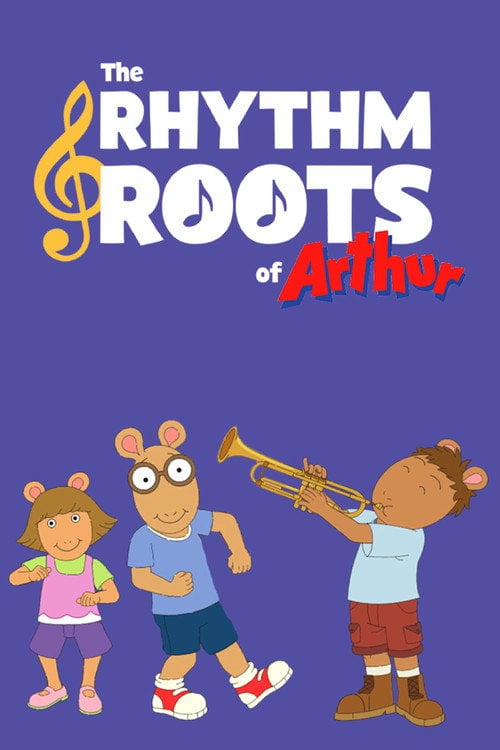 Movie poster for The Rhythm and Roots of Arthur (2020)
