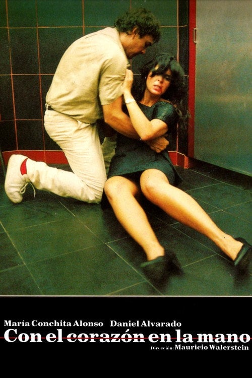 Movie poster for Con el Corazón en la Mano (1988)