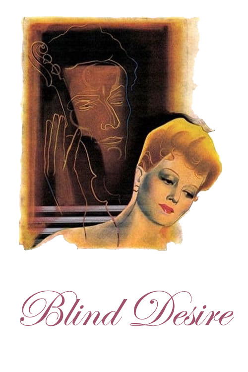 Movie poster for Blind Desire (1945)