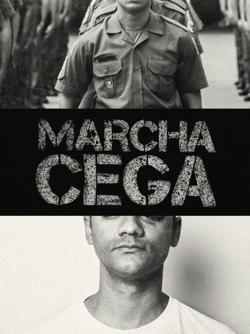 Movie poster for Marcha Cega (2018)