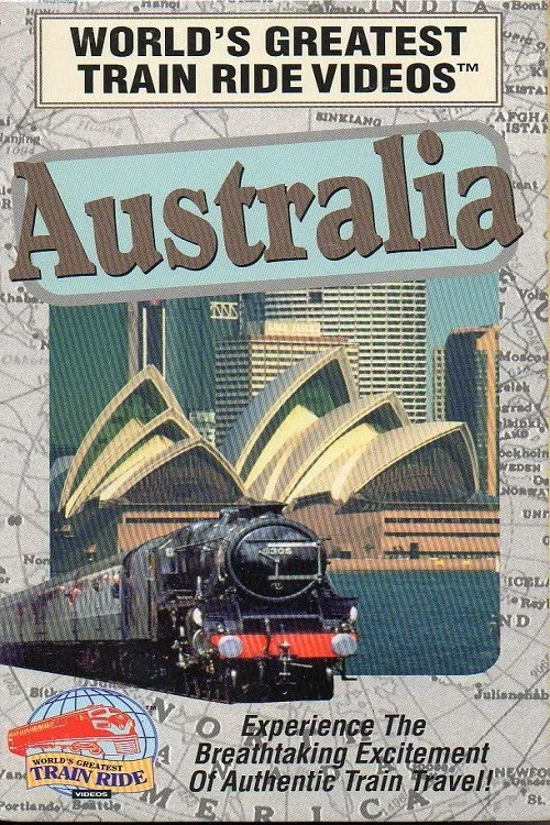 Movie poster for World's Greatest Train Ride Videos: Australia (1991)