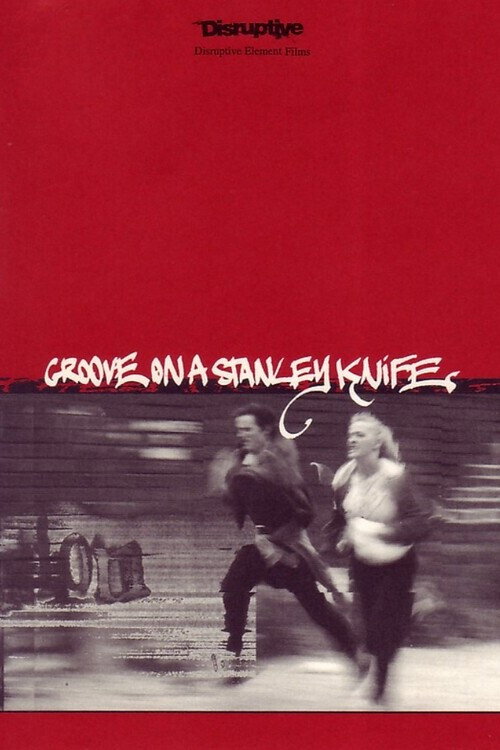 Movie poster for Groove on a Stanley Knife (1997)