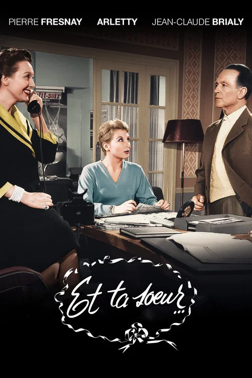 Movie poster for Et ta sœur… (1958)
