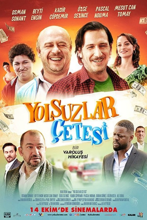 Movie poster for Yolsuzlar Çetesi (2016)