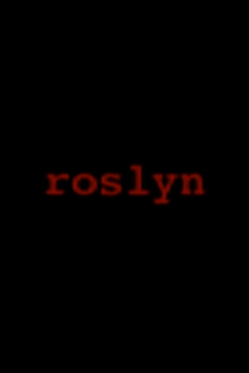 Movie poster for Roslyn (2001)