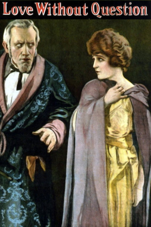 Movie poster for Love Without Question (1920)