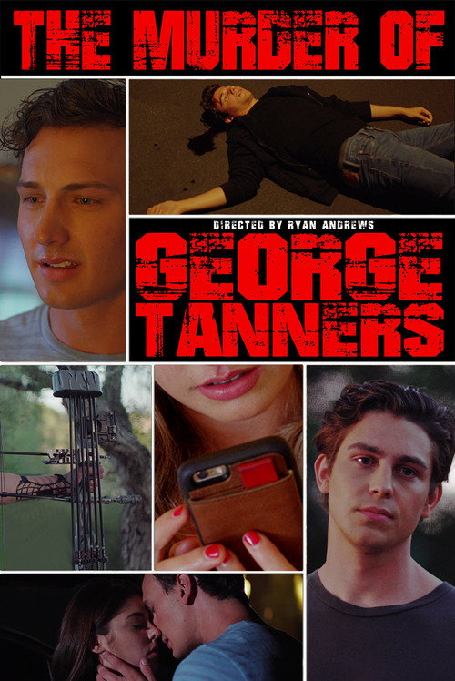 Movie poster for The Murder of George Tanners