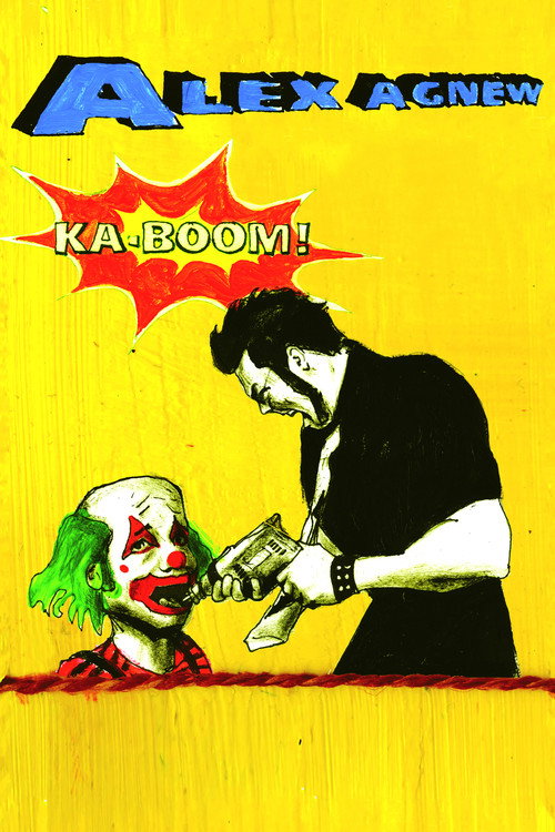Movie poster for Alex Agnew: Ka-Boom! (2006)