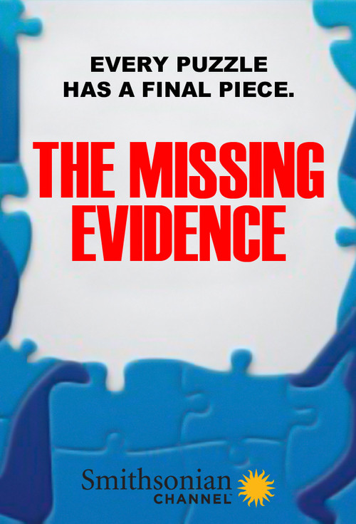 The Missing Evidence poster
