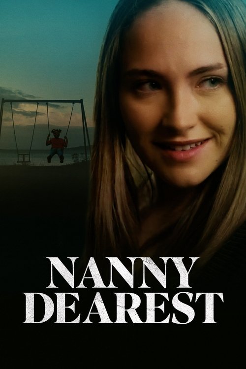 Movie poster for Nanny Dearest (2023)
