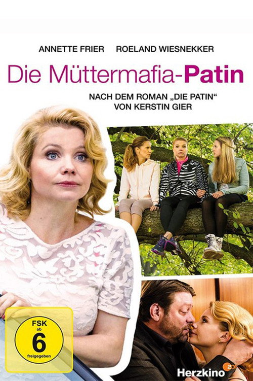 Movie poster for Die Müttermafia-Patin (2015)