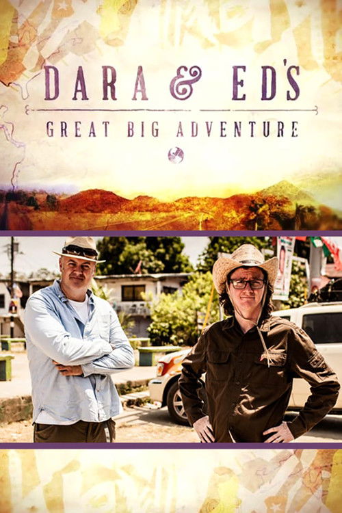 Dara and Ed's Great Big Adventure poster