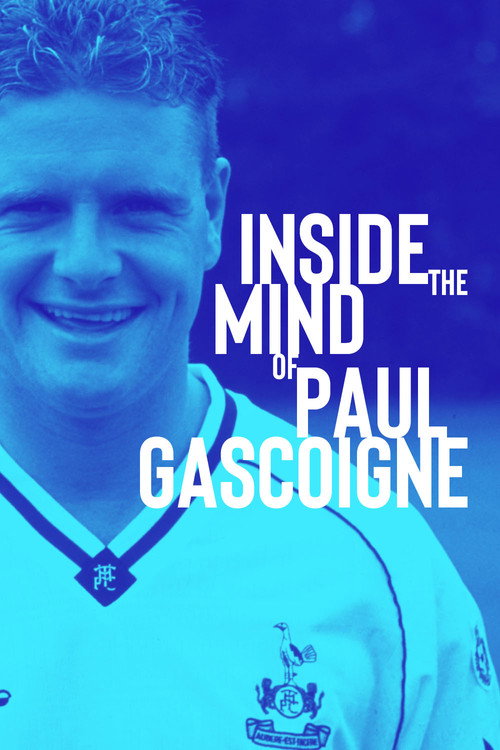 Movie poster for Inside the Mind of Paul Gascoigne (2003)