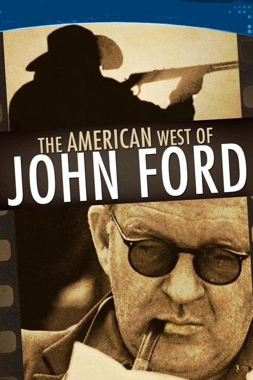 Movie poster for The American West of John Ford (1971)