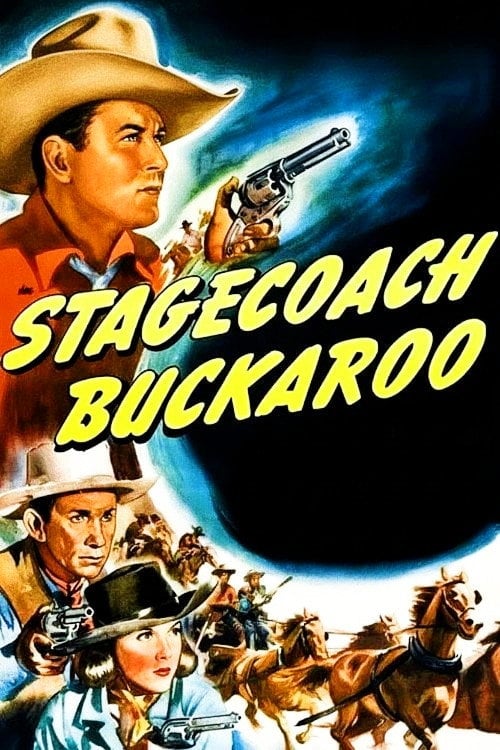 Movie poster for Stagecoach Buckaroo (1942)