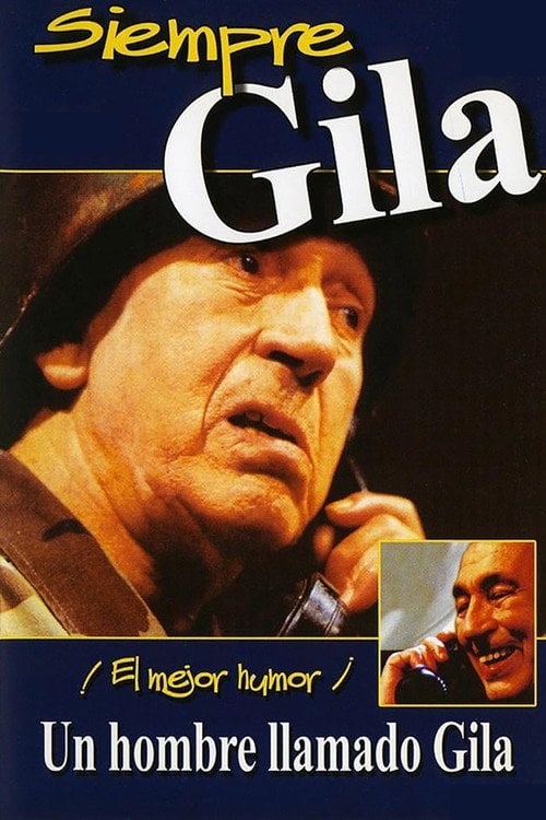 Movie poster for Un hombre llamado Gila (1995)