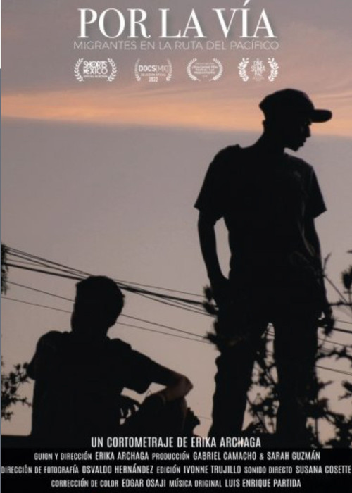 Movie poster for Por La Vía: Migrantes En La Ruta Del Pacífico (2022)