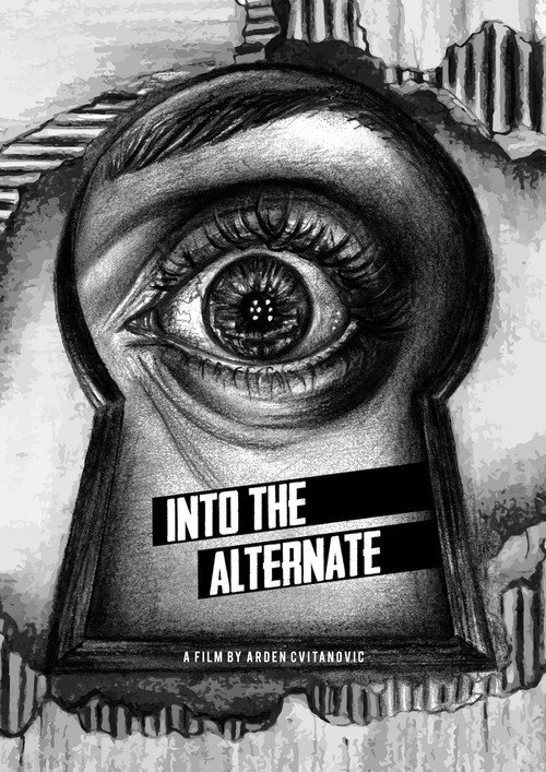 Movie poster for Into The Alternate (2018)