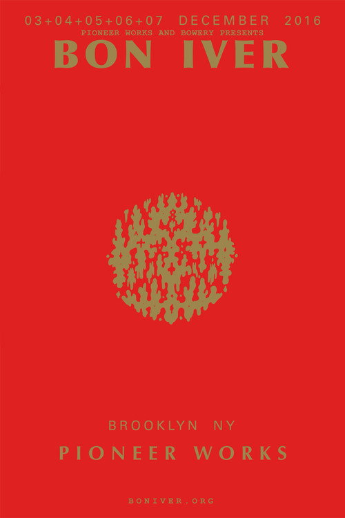 Movie poster for Bon Iver : Live at the Pioneer Works Warehouse in Brooklyn NPR (2016)