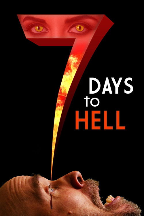 Movie poster for 7 Days to Hell (2025)