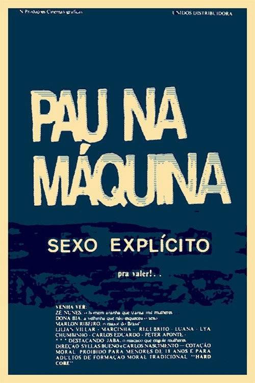 Movie poster for Pau na Máquina (1986)