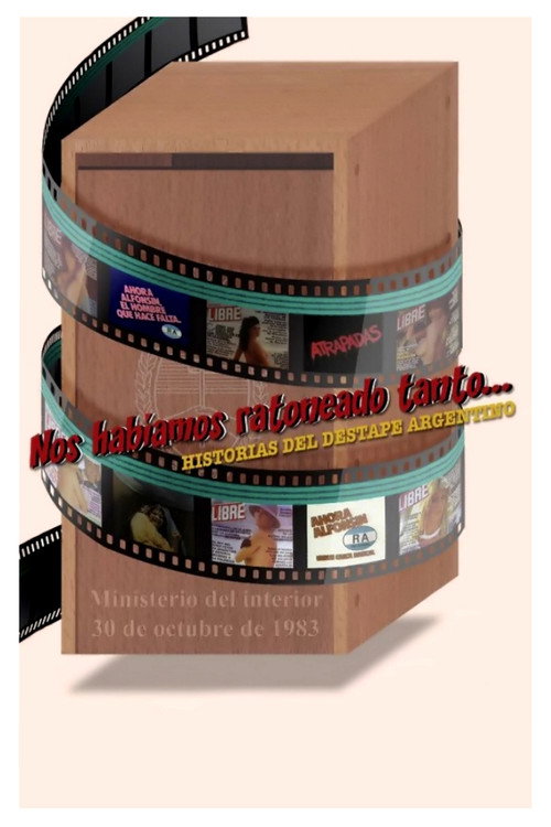 Movie poster for Nos habíamos ratoneado tanto (2013)