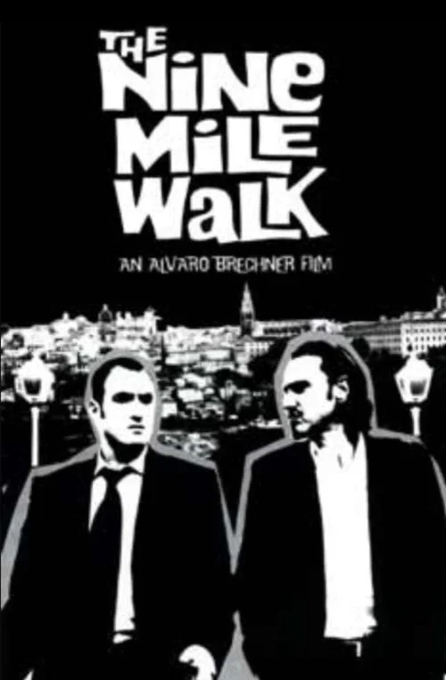 Movie poster for The Nine Mile Walk (2003)