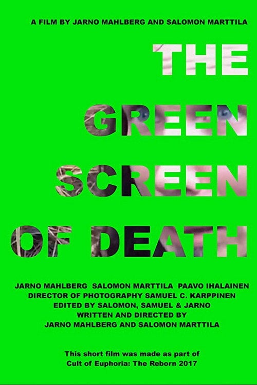 Movie poster for The Green Screen of Death (2017)