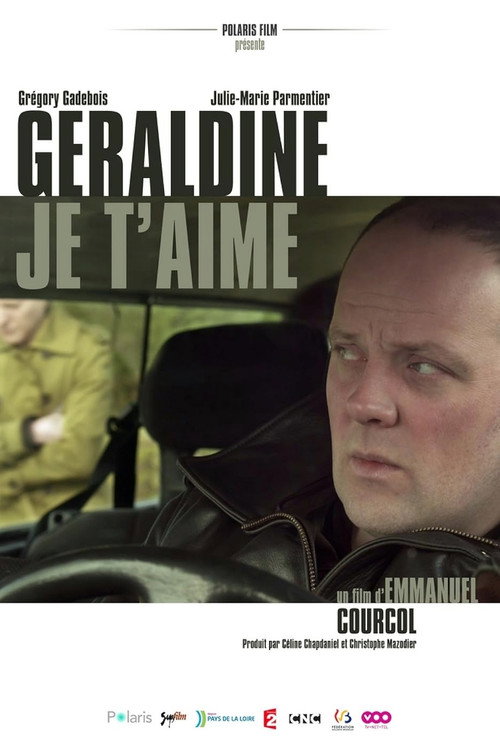 Movie poster for Géraldine je t'aime (2013)