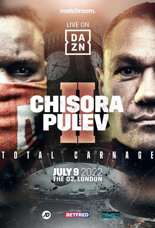 Movie poster for Derek Chisora vs. Kubrat Pulev II (2022)