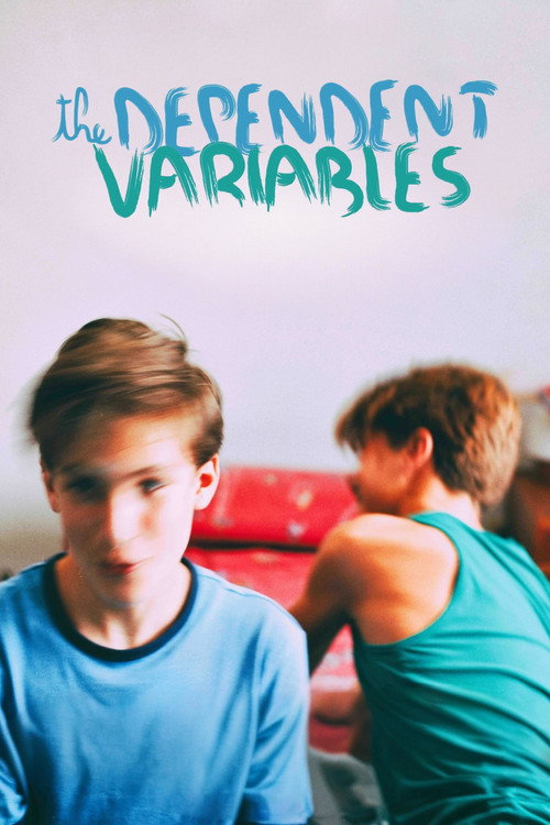 Movie poster for The Dependent Variables (2022)