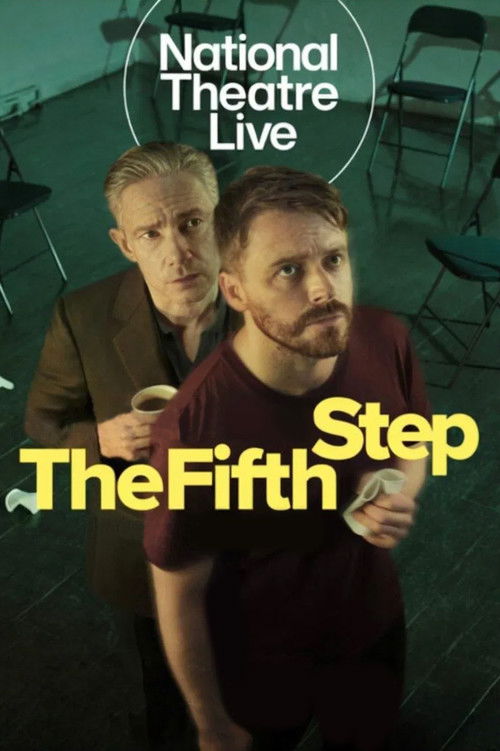 Movie poster for National Theatre Live: The Fifth Step (2025)