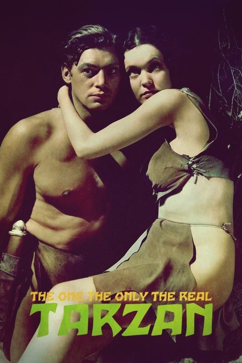 Movie poster for The One, the Only, the Real Tarzan (2004)