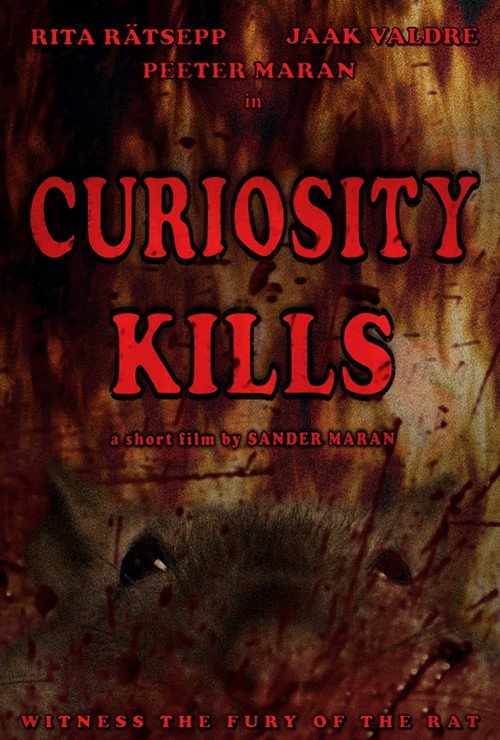 Movie poster for Curiosity Kills (2012)