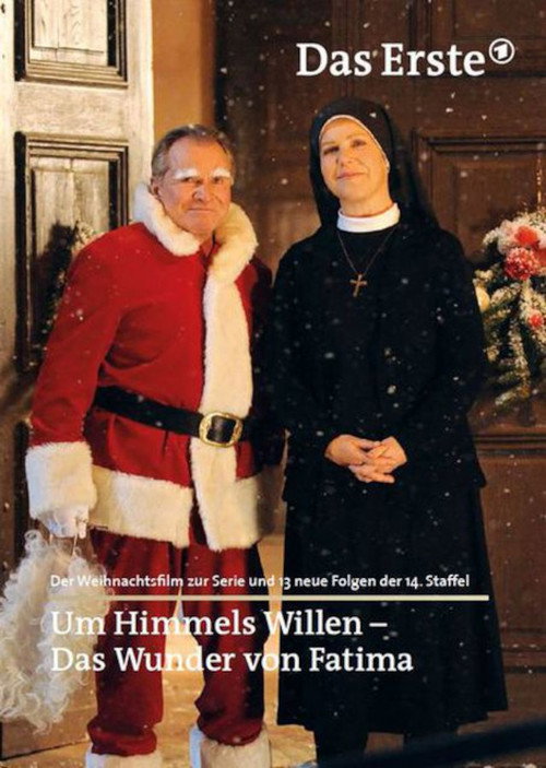 Movie poster for Um Himmels Willen - Das Wunder von Fatima (2014)