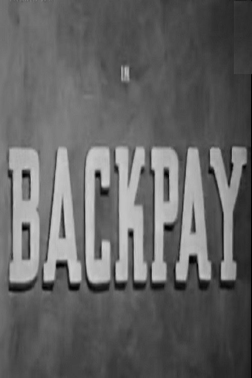 Movie poster for Backpay (1947)