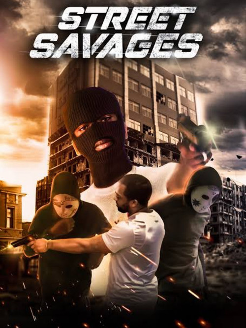 Movie poster for Street Savages (2020)