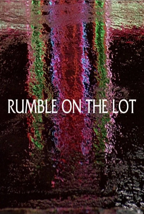 Movie poster for Rumble on the Lot: Walter Hill's Streets of Fire Revisited (2013)