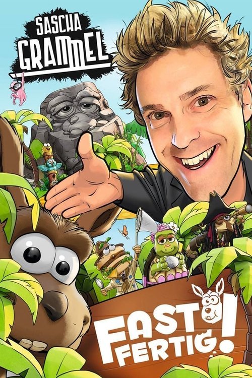 Movie poster for Sascha Grammel - Fast Fertig! (2020)